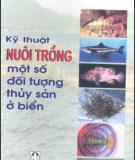Ebook Kỹ thuật nuôi trồng một số đối tượng thủy sản ở biển: Phần 2 - NXB Nông nghiệp
