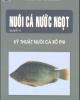 Ebook Nuôi cá nước ngọt (Tập 5: Kỹ thuật nuôi cá rô phi) - NXB Lao động xã hội