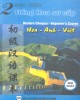 Giáo trình Tiếng Hoa sơ cấp Tập 2: Phần 2 - Vũ Lê Anh (biên dịch)