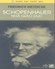 Ebook Schopenhauer nhà giáo dục: Phần 1 – Friedrich Nietzsche, Mạnh Tường, Tố Linh (dịch)