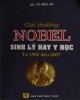 Ebook Giải Nobel sinh lý hay y học từ 1901 đến 2007: Phần 2