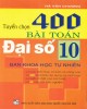 Ebook Tuyển chọn 400 bài toán Đại số 10 (tái bản lần thứ nhất): Phần 1