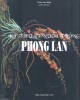 Ebook Kỹ thuật nuôi trồng phong lan: Phần 2 - Trần Văn Bảo (biên soạn)