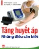 Ebook Tăng huyết áp - Những điều cần biết: Phần 1