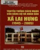Đảng bộ và nhân dân xã Lai Hưng - Truyền thống cách mạng (1945 - 2005): Phần 2
