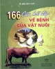 Ebook Bệnh của vật nuôi và 166 câu hỏi đáp: Phần 1