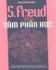 Ebook Nhà tâm phân học S. Freud: Phần 1