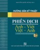 Ebook Kỹ thuật phiên dịch Anh - Việt, Việt - Anh: Phần 2