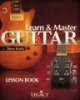 Ebook Giáo trình Learn  & Master Guitar -  Steve Krenz