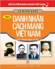 Ebook Kể chuyện danh nhân Việt Nam (Tập 6: Danh nhân cách mạng Việt Nam): Phần 2
