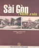 Ebook Sài Gòn năm xưa: Phần 2