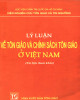 Ebook Lý luận về tôn giáo và chính sách tôn giáo ở Việt Nam: Phần 1