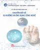 Ebook Kỷ yếu Hội thảo khoa học Chuyển đổi số: Xu hướng và ứng dụng công nghệ: Phần 2