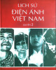 Ebook Lịch sử điện ảnh Việt Nam (Tập 2): Phần 1