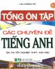 Eobook Tổng ôn tập các chuyên đề tiếng Anh ôn thi tốt nghiệp THPT - ĐH - CĐ: Phần 2