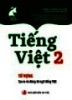 Ebook Tiếng Việt 2 (Từ vựng - Tạo ra và dùng từ ngữ tiếng Việt)