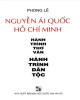 Ebook Nguyễn Ái Quốc - Hồ Chí Minh - Hành trình thơ văn - Hành trình dân tộc: Phần 2