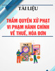 Tài liệu Thẩm quyền xử phạt vi phạm hành chính về thuế, hóa đơn (Theo Nghị định 125/2020/NĐ-CP)