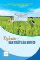 Tài liệu Kỹ thuật sản xuất lúa hữu cơ