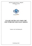 Tài liệu Hướng dẫn trộn thư cho Word 2007-2010 (Mail Merge) - ThS. Trần Thị Hoàng Yến