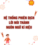 Hệ thống phiên dịch lời nói thành ngôn ngữ kí hiệu