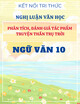 Văn mẫu 10 - Kết Nối Tri Thức - Nghị luận phân tích, đánh giá tác phẩm truyện Thần Trụ Trời