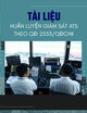 Tài liệu Huấn luyện bảo đảm kỹ thuật khi áp dụng phương thức giám sát ATS theo QĐ 2553/QĐCHK