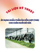 Tài liệu kỹ thuật: Áp dụng khẩu phần ăn hỗn hợp (TMR) cho chăn nuôi bò sữa