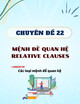 Chuyên đề 22: Mệnh đề quan hệ - Relative clauses