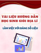 Tài liệu hướng dẫn học sinh giỏi Địa lí làm việc với bảng số liệu