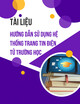 Tài liệu Hướng dẫn sử dụng hệ thống trang tin điện tử trường học
