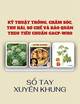 Sổ tay Xuyên khung - Kỹ thuật trồng, chăm sóc, thu hái, sơ chế và bảo quản theo tiêu chuẩn GACP-WHO