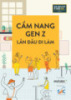 Cẩm nang Gen Z lần đầu đi làm