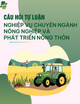 Câu hỏi tự luận môn Nghiệp vụ chuyên ngành Nông nghiệp và Phát triển nông thôn
