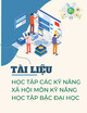Tài liệu học tập các kỹ năng xã hội môn Kỹ năng học tập bậc đại học
