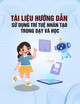 Tài liệu hướng dẫn Sử dụng trí tuệ nhân tạo trong dạy và học