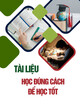 Tài liệu Học đúng cách để học tốt