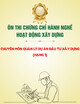 Ôn thi chứng chỉ hành nghề hoạt động xây dựng: Chuyên môn Quản lý dự án đầu tư xây dựng (Hạng 1)