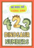 Bé học số tiếng Anh - Dinosaur numbers