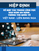 Hiệp định giữa Chính phủ nước Cộng hòa xã hội chủ nghĩa Việt Nam và Chính phủ Liên bang Nga về hợp tác trong lĩnh vực bảo đảm an ninh thông tin quốc tế