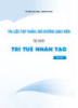 Tài liệu tập huấn, bồi dưỡng giáo viên: Bộ sách Trí tuệ nhân tạo - Cấp THPT