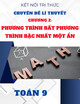 Chuyên đề lý thuyết Toán 9 - Chương 2: Phương trình và bất phương trình bậc nhất một ẩn