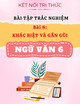 Bài Tập Trắc Nghiệm Bài 8: Khác Biệt Và Gần Gũi - Ngữ Văn 6 - Kết Nối Tri Thức (Có đáp án)