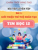 Bài Tập Luyện Tập Bài 1: Giới Thiệu Trí Tuệ Nhân Tạo - Tin Học 12 - Chân Trời Sáng Tạo