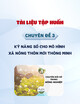 Tài liệu tập huấn chuyển đổi số trong xây dựng nông thôn mới - Chuyên đề 3: Kỹ năng số cho mô hình xã nông thôn mới thông minh