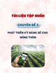 Tài liệu tập huấn chuyển đổi số trong xây dựng nông thôn mới - Chuyên đề 3: Phát triển kỹ năng số cho nông thôn