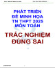 Phát triển đề minh họa tốt nghiệp THPT 2025 môn Toán - Trắc nghiệm đúng sai