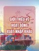 Giới thiệu về hoạt động xuất nhập khẩu